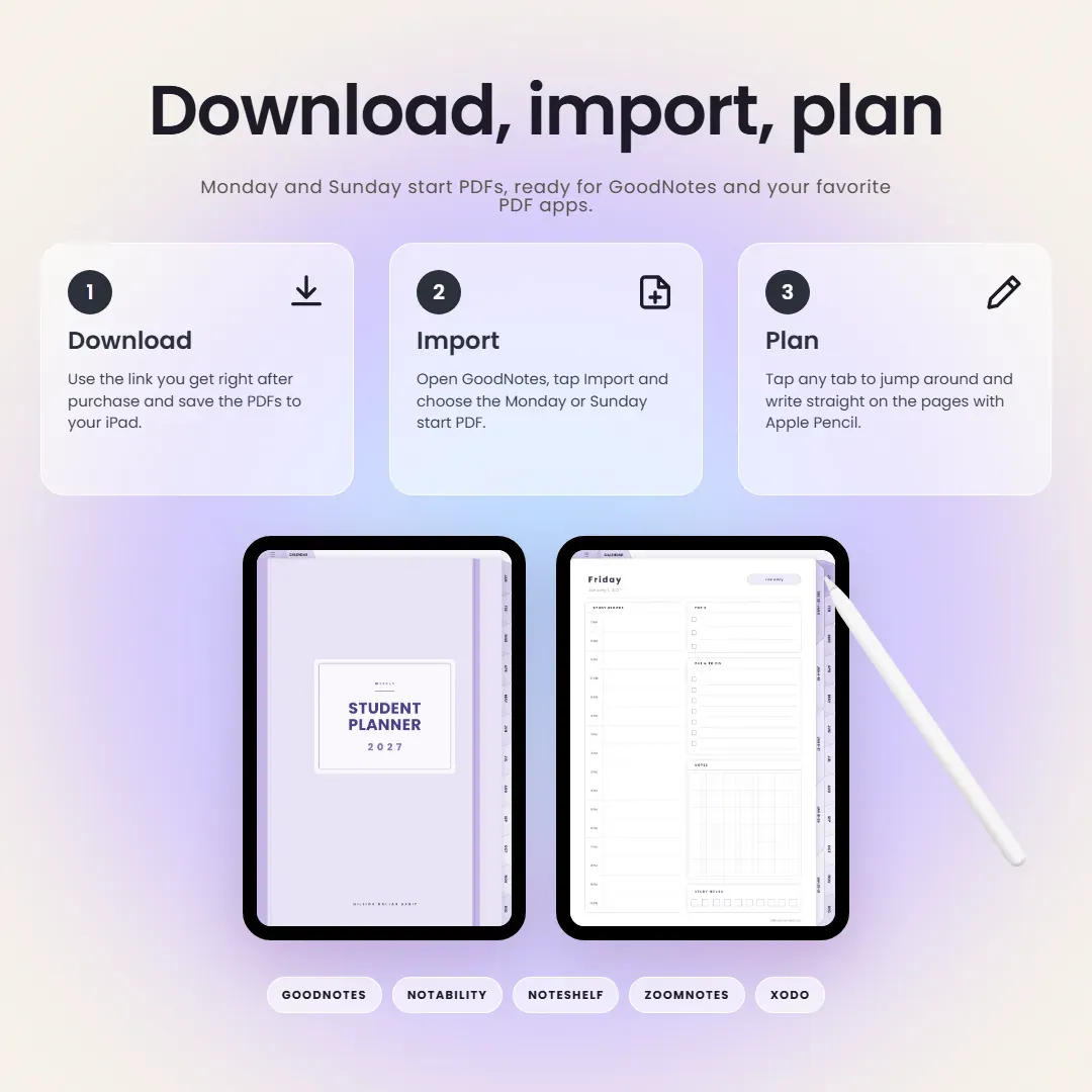 2027 Student Planner: Download, import, plan, with Monday and Sunday start PDFs for GoodNotes and other PDF apps